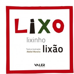Lixo, lixinho, lixão