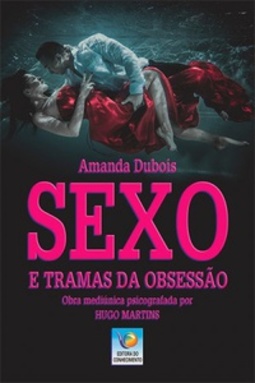 Sexo e Tramas da Obsessão