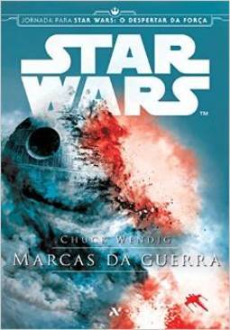 STAR WARS - MARCAS DA GUERRA