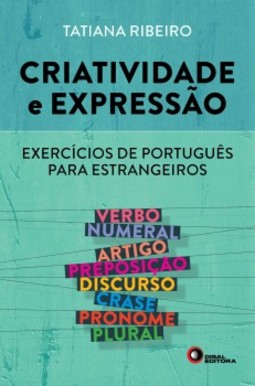 Criatividade e expressão: Exercícios de português para estrangeiros