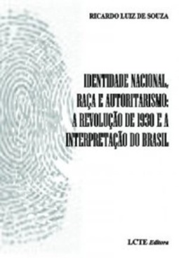 Identidade nacional, raça e autoritarismo
