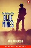 The mistery of the blue mines