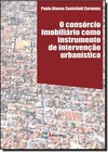 Consorcio Imobiliario Como Instrumento De Intervencao Urbanistica, O