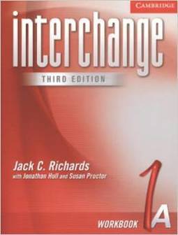 Interchange Third Edition: Workbook 1A - IMPORTADO