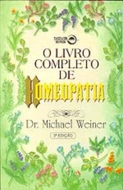 O Livro Completo de Homeopatia