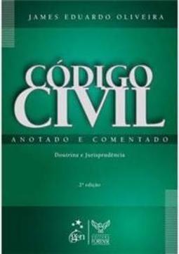 Código Civil Anotado e Comentado
