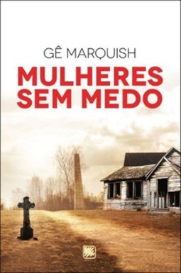 Mulheres sem medo
