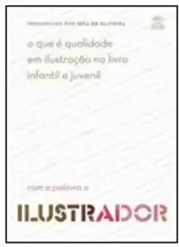Que E Qualidade Em Ilustracao Do Livro Infantil, O
