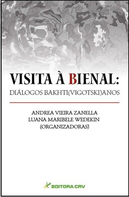 Visita à Bienal: diálogos Bakhti (Vigotski) anos