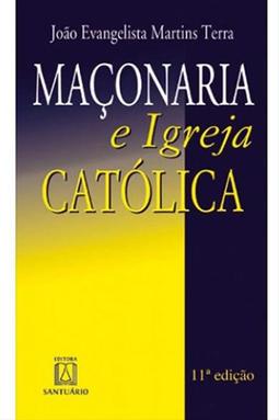 Maçonaria e Igreja Católica