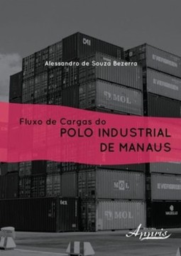 Fluxo de cargas do polo industrial de manaus