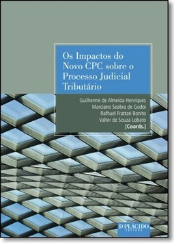 Impactos do Novo Cpc Sobre o Processo Judicial