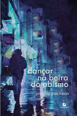 Dançar na beira do abismo