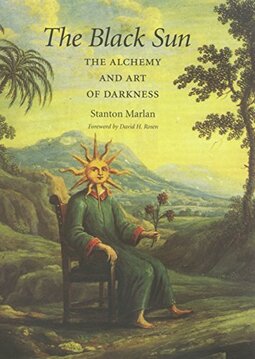 The Black Sun: The Alchemy and Art of Darkness Volume 10