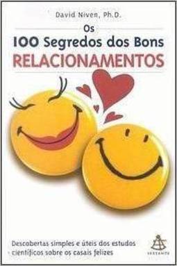 Os 100 Segredos dos Bons Relacionamentos