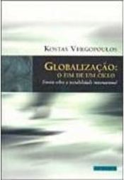 Globalização: o Fim de um Ciclo