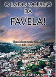 O Lado Oculto da Favela