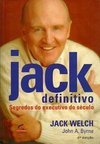 Jack Definitivo: Segredos do Executivo do Século