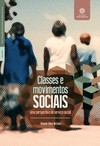 Classes e movimentos sociais: uma perspectiva do serviço social