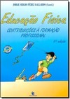 Educacao Fisica: Contribuicoes A Formacao Profissional