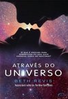 Através Do Universo - Beth Revis
