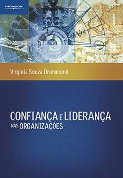Confiança e liderança nas organizações