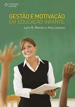 Gestão e motivação em educação infantil