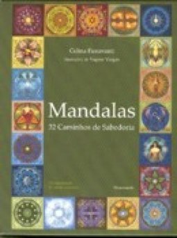 Mandalas: 32 caminhos de sabedoria