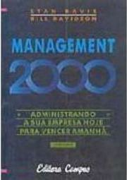 Management 2000: Administrando Sua Empresa Hoje para Vencer Amanhã