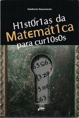 História da matemática para curiosos