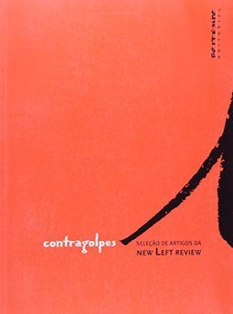 Contragolpes: Seleção de Artigos da New Left Review