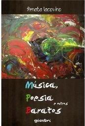 Música, Poesia e Outros Baratos