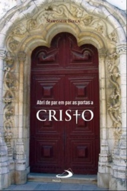 Abri de par em par as portas a Cristo (Espiritualidade)
