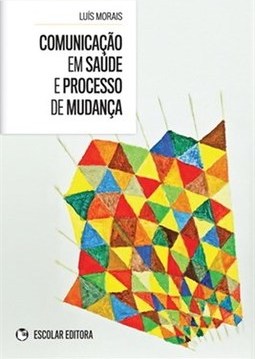 COMUNICACAO EM SAUDE E PROCESSO DE MUDANCA