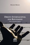 Direito internacional dos refugiados: novo paradigma jurídico