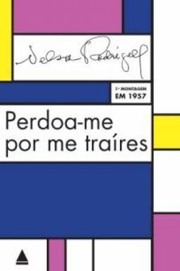 Perdoa-me por Me Traíres