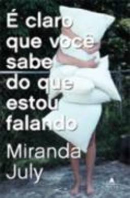 E CLARO QUE VOCE SABE DO QUE ESTOU FALANDO