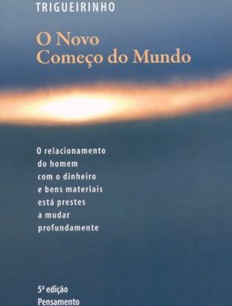 O Novo Começo do Mundo