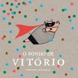 O SONHO DE VITORIO