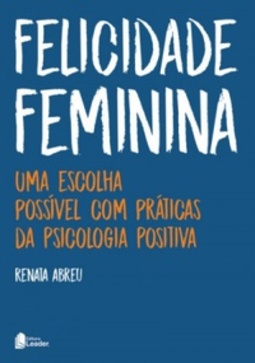 Felicidade Feminina
