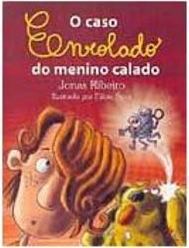 O Caso Enrolado do Menino Calado