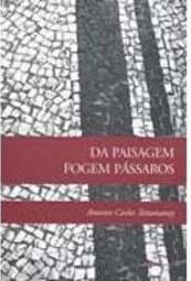 Da Paisagem Fogem Pássaros