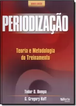Periodizacao-Teoria E Metodologia Do Treinamento