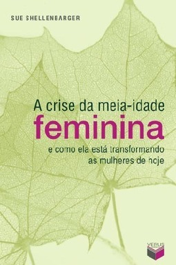 A crise da meia-idade feminina