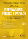 Direito internacional público e privado: Incluindo noções de direitos humanos e de direito comunitário