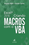 Criando Macros com Excel VBA 2016