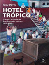 Hotel Trópico