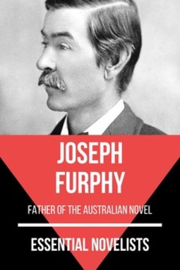 Essential novelists - joseph furphy