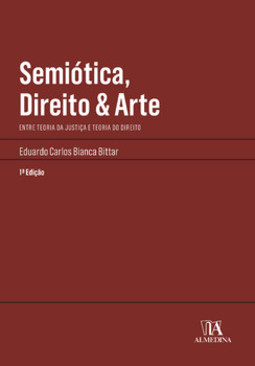 Semiótica, direito e arte: entre teoria da justiça e teoria do direito