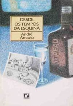 Desde os Tempos da Esquina
